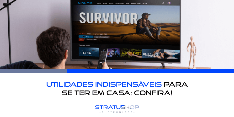 Utilidades Indispensáveis Para Se Ter em Casa: Confira!