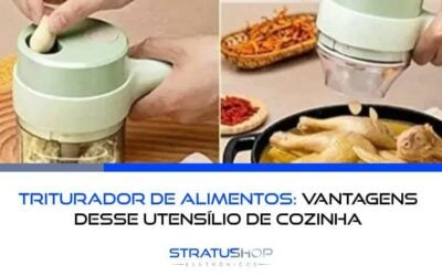Multiprocessador de Alimentos: Vantagens Desse Utensílio de Cozinha